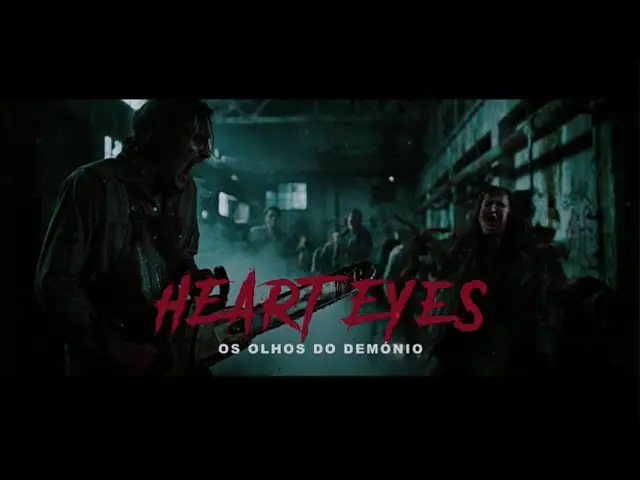 Vídeo: Heart Eyes - Os Olhos do Demónio